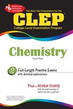 עטיפת הספר CLEP Chemistry (REA) The Best Test Prep for (REA Test Preps) מאת Kevin R. Reel