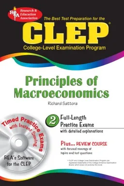 The Best Test P CLEP Principles of Macroeconomics w/ CD-ROM (REA)--The Best Test Prep for
