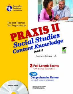 עטיפת הספר Praxis II Social Studies: Content Knowledge (0081) w/TestWare (Test Preps) מאת The Staff of REA