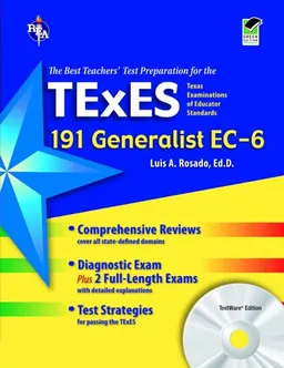 The Best Teachers' Test Preparation for the TExES 191 Generalist EC-6: With REA's Testware on CD-ROM, Green Edition (REA Test Preps)