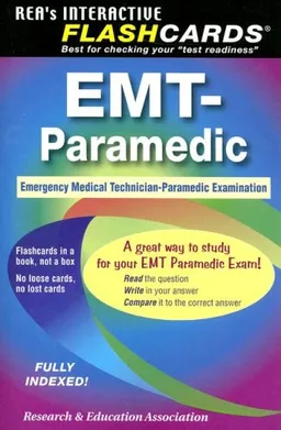 עטיפת הספר EMT-Paramedic Interactive Flashcards Book (REA) (Flash Card Books) מאת Jeffrey Lindsey Ph.D.