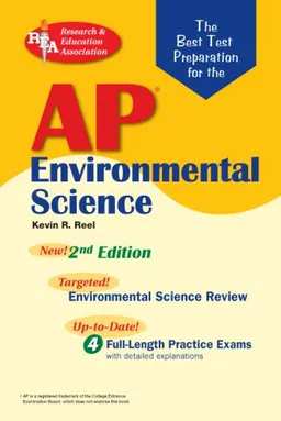 AP Environmental Science (REA) - The Best Test Prep for: 2nd Edition (Test Preps)