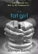 עטיפת הספר The Fat Girl מאת Marilyn Sachs