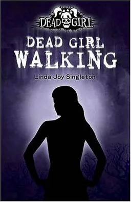 Dead Girl Walking