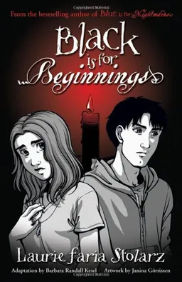עטיפת הספר Black is for Beginnings (Blue Is for Nightmares, Book 5) מאת Laurie Faria Stolarz