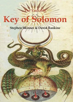 Veritable Key of Solomon (Sourceworks of Ceremonial Magic Series)