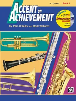Accent on Achievement, B flat Clarinet Book 1