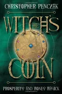 The Witch's Coin: Prosperity and Money Magick