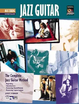 Complete Jazz Guitar Method: Mastering Jazz Guitar: Chord/Melody (BOOK & CD)