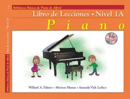 עטיפת הספר Alfred's Basic Piano Library, Lesson Book 1A (Book & CD)--Spanish Edition מאת Amanda Vick Lethco