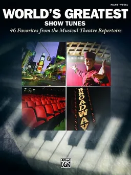 עטיפת הספר World's Greatest Show Tunes: Piano/Vocal/Chords מאת Alfred Publishing Staff