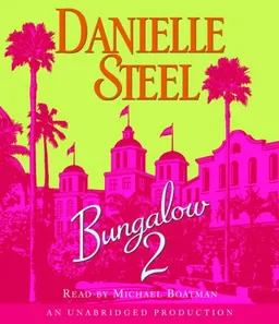 Bungalow 2 (Danielle Steel)