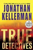 True Detectives: A Novel (Random House Large Print (Cloth/Paper))