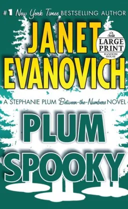 Plum Spooky: A Stephanie Plum Between-the-Numbers-Novel (Random House Large Print (Cloth/Paper))