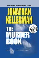 The Murder Book: An Alex Delaware Novel (Random House Large Print)