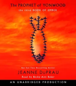 The Prophet of Yonwood (The Books of Ember)