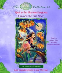 עטיפת הספר Disney Fairies Collection #3: Rani & the Mermaid Lagoon; Fira and the Full Moon: Books 5 & 6 (Disney Fairies Collection) מאת Various