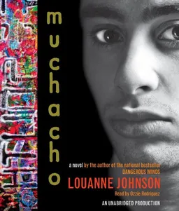 Muchacho: A Novel