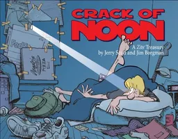 Crack of Noon: A Zits Treasury