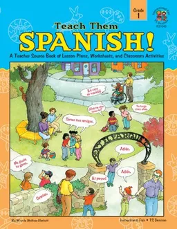 Teach Them Spanish!, Grade 1 (English and Spanish Edition)