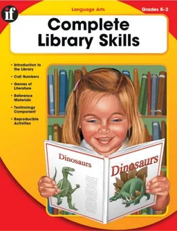 עטיפת הספר Complete Library Skills, Grade K-2 מאת School Specialty Publishing