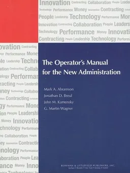 עטיפת הספר The Operator's Manual for the New Administration מאת Mark A. Abramson