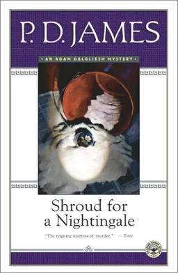 Shroud for a Nightingale (Adam Dalgliesh Mystery Series #4)