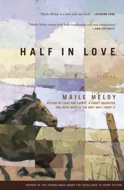 Half in Love : Stories