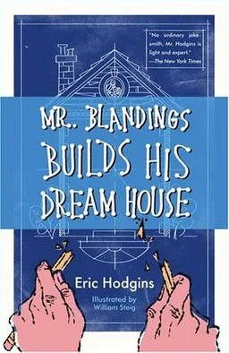 עטיפת הספר Mr. Blandings Builds His Dream House מאת Eric Hodgins