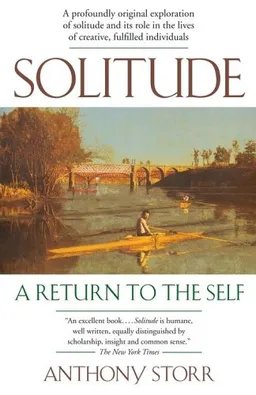 Solitude: A Return to the Self