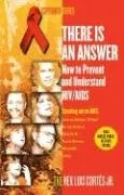 There Is an Answer: How to Prevent and Understand HIV/AIDS (Esperanza)