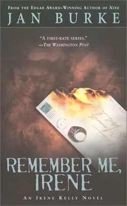 Remember Me, Irene : An Irene Kelly Novel