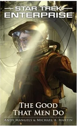 The Good That Men Do (Star Trek: Enterprise)