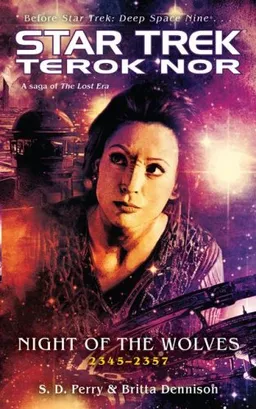 Star Trek: Terok Nor: Night of the Wolves (Star Trek: Deep Space Nine)