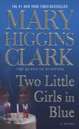 Two Little Girls in Blue: A Novel