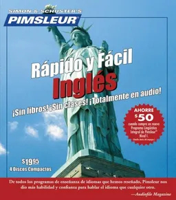 Rapido y Facil Ingles (English For Spanish Speakers) (Quick & Simple) (Pimsleur Quick and Simple (ESL)) (Spanish Edition)