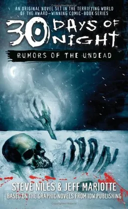 Rumors of the Undead (30 Days of Night) (Bk. 1)