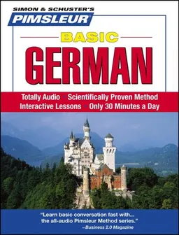 German, Basic: Learn to Speak and Understand German with Pimsleur Language Programs (Simon & Schuster's Pimsleur)