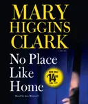 No Place Like Home: A Novel