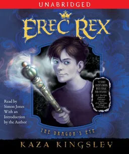 The Dragon's Eye (Erec Rex)