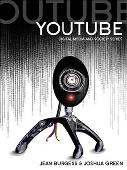 YouTube: Online Video and Participatory Culture
