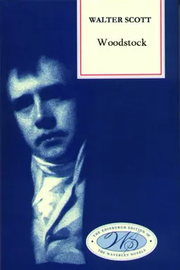 עטיפת הספר Woodstock מאת Walter Scott