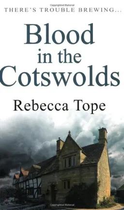 Blood in the Cotswolds (Cotswolds Mystery 5)