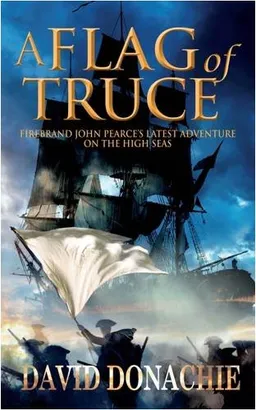 A Flag of Truce (John Pearce 4)