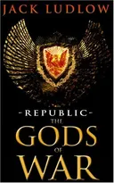 The Gods of War: Republic III