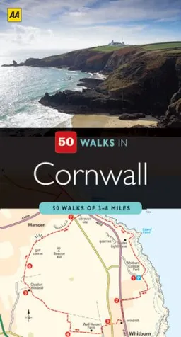 עטיפת הספר 50 Walks in Cornwall: 50 Walks of 3-8 Miles מאת AA Publishing