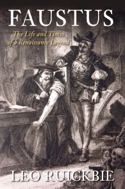עטיפת הספר Faustus: The Life and Times of a Renaissance Magician מאת Leo Ruickbie