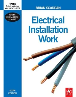 Electrical Installation Work, Sixth Edition