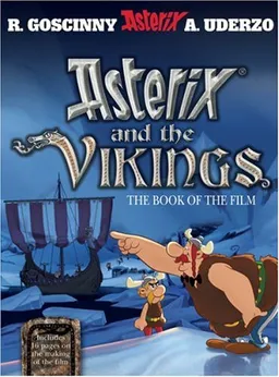 עטיפת הספר Asterix and the Vikings: The Book of the Film מאת Albert Uderzo