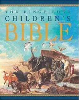 The Kingfisher Children's Bible